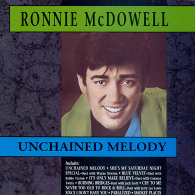 Ronnie McDowell : Unchained Melody (CD, Album)