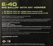Load image into Gallery viewer, E-40 : Big Ballin&#39; With My Homies (CD, Single, Promo)