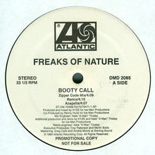 Load image into Gallery viewer, Freaks Of Nature (3) : Booty Call (12&quot;, Promo)