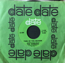 Load image into Gallery viewer, The Zombies : Time Of The Season (7", Single, Mono, Styrene, Ter)