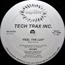 Load image into Gallery viewer, Tech Trax Inc.* : Feel The Luv (12&quot;)