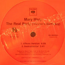 Load image into Gallery viewer, Mary Mary : The Real Party (Trevon&#39;s Birthday) (12&quot;)
