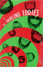 Load image into Gallery viewer, The Swirling Eddies : Let&#39;s Spin! (Cass, Album)