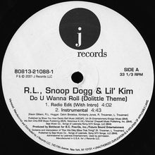 Load image into Gallery viewer, R.L.* &amp; Snoop Dogg &amp; Lil&#39; Kim : Do U Wanna Roll (Dolittle Theme) (12&quot;, Single)