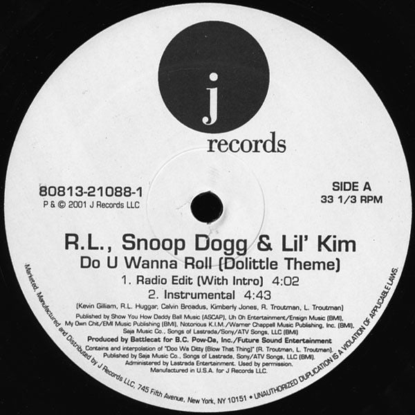 R.L.* & Snoop Dogg & Lil' Kim : Do U Wanna Roll (Dolittle Theme) (12