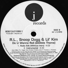 Load image into Gallery viewer, R.L.* &amp; Snoop Dogg &amp; Lil&#39; Kim : Do U Wanna Roll (Dolittle Theme) (12&quot;, Single)