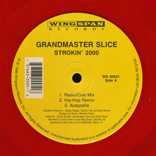 Load image into Gallery viewer, Grandmaster Slice : Strokin&#39; 2000 (12&quot;, Red)