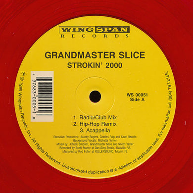 Grandmaster Slice : Strokin' 2000 (12