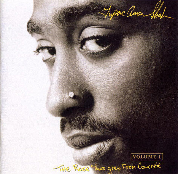 Tupac Shakur : The Rose That Grew From Concrete (CD, Comp)