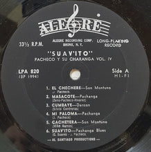 Load image into Gallery viewer, Pacheco Y Su Charanga : Suav&#39;ito -  Vol. IV (LP, Album, Mono, Lam)