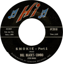 Load image into Gallery viewer, Bill Black&#39;s Combo : Smokie (7&quot;, Single)