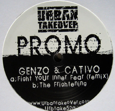 Genzo & Cativo : Fight Your Inner Fear (Remix) / The Frightening (12