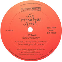 Load image into Gallery viewer, Various : Six Presidents Speak - A Profile Of The Presidency (LP, Album)