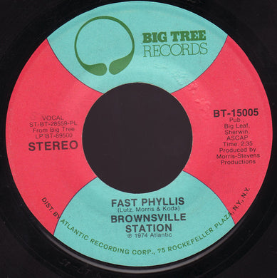 Brownsville Station : I'm The Leader Of The Gang / Fast Phyllis (7