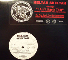Load image into Gallery viewer, Heltah Skeltah : I Ain&#39;t Havin&#39; That / Worldwide (12&quot;, Promo)