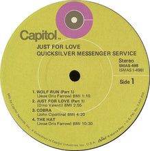 Load image into Gallery viewer, Quicksilver Messenger Service : Just For Love (LP, Album, Gat)