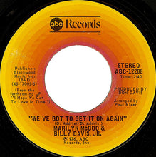 Load image into Gallery viewer, Marilyn McCoo &amp; Billy Davis Jr. : You Don&#39;t Have To Be A Star (7&quot;, Ter)