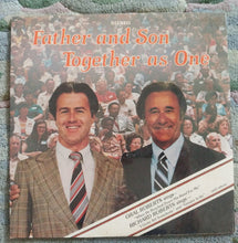 Load image into Gallery viewer, Oral Roberts, Richard Roberts (4) : Father and Son, Together as One (LP)