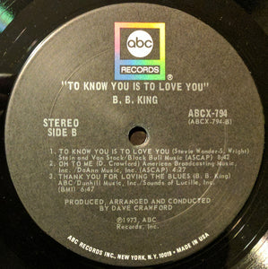 B.B. King : To Know You Is To Love You (LP, Album)