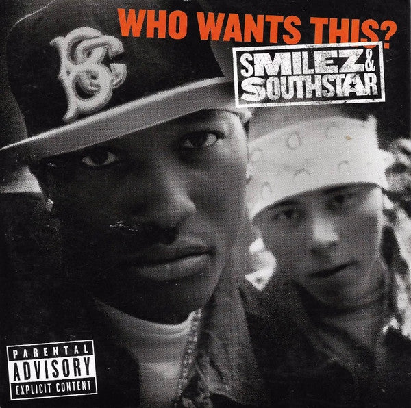 Smilez & Southstar : Who Wants This?  (CD, Single, Car)