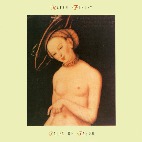 Karen Finley : Tales Of Taboo (12