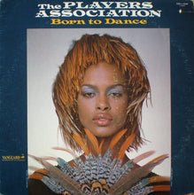 Load image into Gallery viewer, The Players Association : Born To Dance (LP, Album)