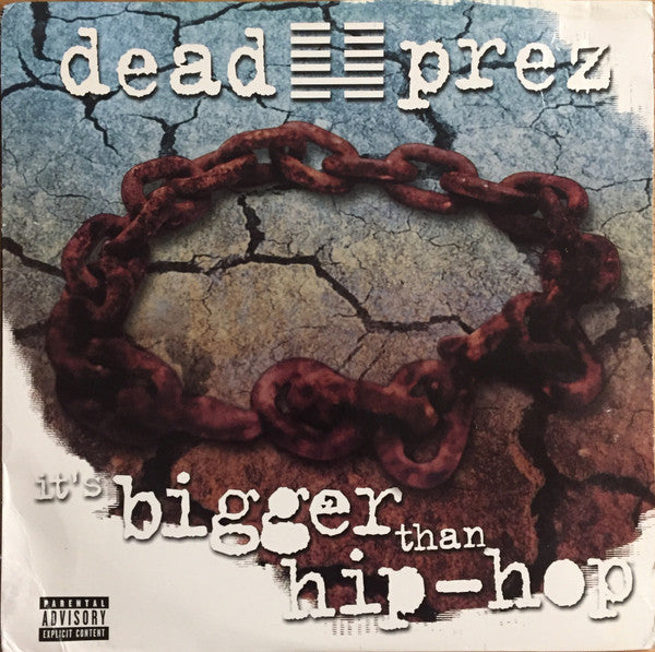 Dead Prez : It's Bigger Than Hip-Hop (12