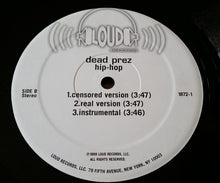Load image into Gallery viewer, Dead Prez : It&#39;s Bigger Than Hip-Hop (12&quot;)