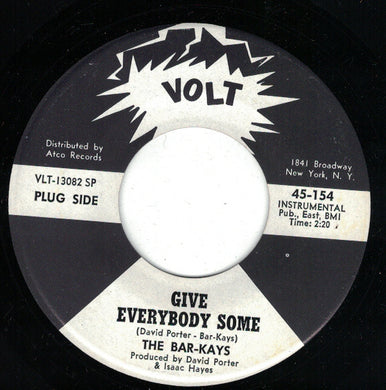 Bar-Kays : Give Everybody Some / Don't Do That (7