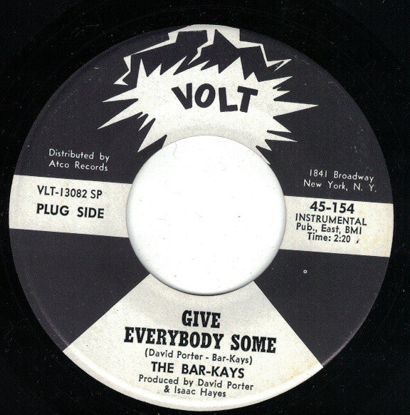 Bar-Kays : Give Everybody Some / Don't Do That (7