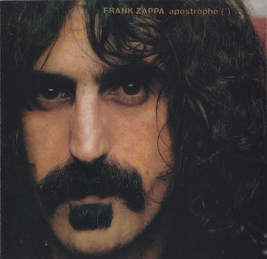 Frank Zappa : Apostrophe (') (CD, Album, RE, RM, RP)