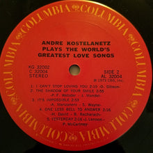 Load image into Gallery viewer, André Kostelanetz : Kostelanetz Plays The World's Greatest Love Songs (2xLP, Comp)
