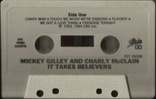 Load image into Gallery viewer, Mickey Gilley And Charly McClain : It Takes Believers (Cass, Album, Dol)
