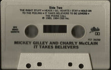 Load image into Gallery viewer, Mickey Gilley And Charly McClain : It Takes Believers (Cass, Album, Dol)