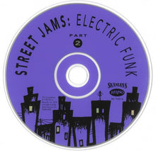 Load image into Gallery viewer, Various : Street Jams: Electric Funk Part 2 (CD, Comp)