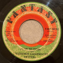 Load image into Gallery viewer, Creedence Clearwater Revival : Sweet Hitch-Hiker / Door To Door (7&quot;, Promo, Ind)