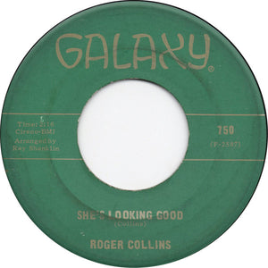 Rodger Collins : She's Looking Good / I'm Serving Time (7", Single, Roc)