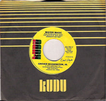 Load image into Gallery viewer, Grover Washington, Jr. : Mister Magic (7&quot;, Styrene)