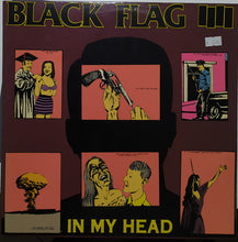 Load image into Gallery viewer, Black Flag : In My Head (LP, Album, RP)