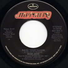 Load image into Gallery viewer, Bon Jovi : You Give Love A Bad Name (7&quot;, Single, 49)