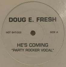 Load image into Gallery viewer, Doug E. Fresh : He&#39;s Coming (12&quot;)