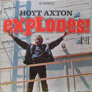 Hoyt Axton : Explodes (LP, Album)