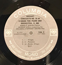 Load image into Gallery viewer, Mozart* - Serkin*, Szell*, Columbia Symphony Orchestra : Piano Concerto No. 19 In F Major, K. 459 / Piano Concerto No. 20 In D Minor, K. 466 (LP, Mono)
