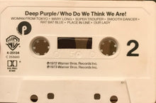 Load image into Gallery viewer, Deep Purple : Machine Head / Who Do We Think We Are! (Cass, Comp, Club, RE)