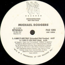 Load image into Gallery viewer, Michael Rodgers : I Like It Like That (12&quot;, Promo)