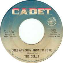 Load image into Gallery viewer, The Dells : Does Anybody Know I&#39;m Here (7&quot;, Single)