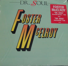 Load image into Gallery viewer, Foster &amp; McElroy : Dr. Soul (12&quot;)