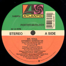 Load image into Gallery viewer, Foster &amp; McElroy : Dr. Soul (12&quot;)