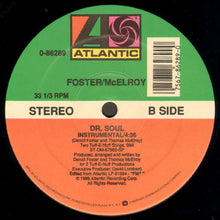 Load image into Gallery viewer, Foster &amp; McElroy : Dr. Soul (12&quot;)