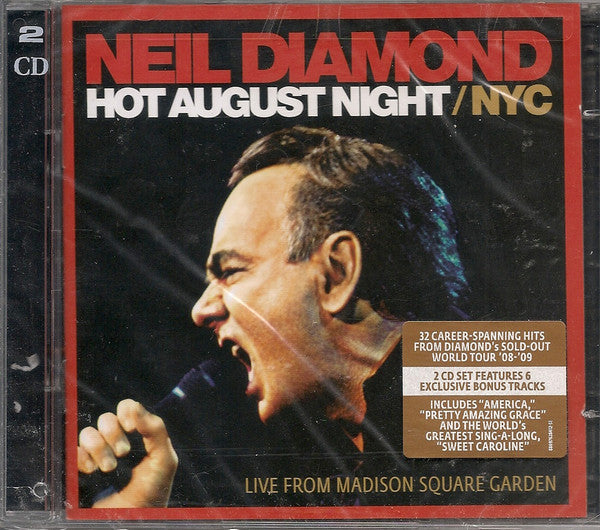 Neil Diamond : Hot August Night / NYC (Live From Madison Square Garden) (2xCD, Comp, RE)